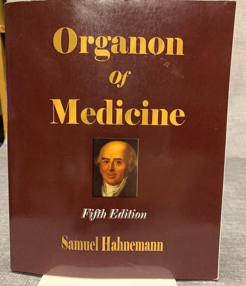 Organon of Medicine: The Cornerstone of Homeopathy Samuel Hahnemann 5th Ed.